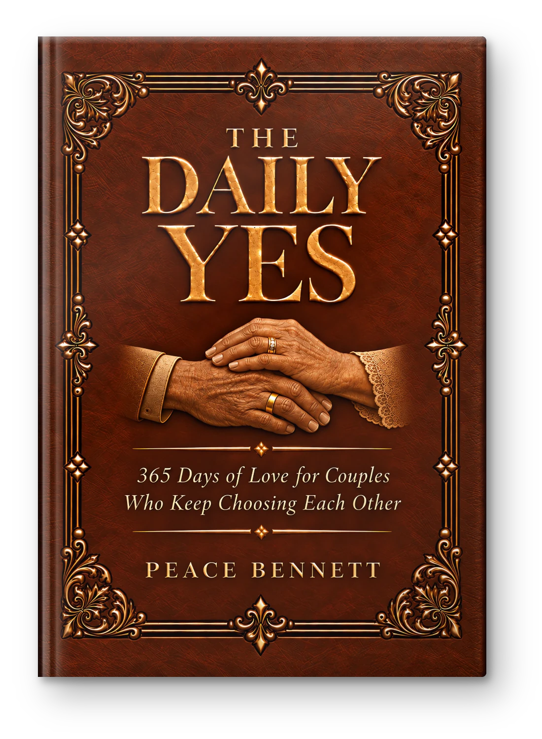 The Daily Yes by Peace Bennett